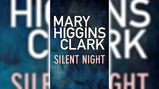 Silent Night by Mary Higgins Clark | Audiobooks Full Length
