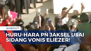 [BREAKING NEWS] Vonis Dibacakan, Teriakan Pendukung Eliezer Penuhi PN Jakarta Selatan!