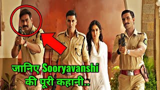 जानिए Sooryavanshi की पूरी कहानी | SOORYAVANSHI Trailer Breakdown | Sooryavanshi 2020 Movie Story