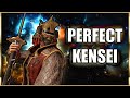 The Perfect Kensei Session! | #forhonor