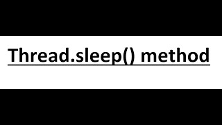 Java Module 3 | Multi threading | Thread.sleep() method | v-9