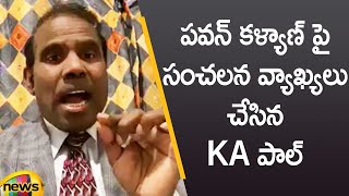 KA Paul Sensational Comments On Janasena Chief Pawan Kalyan | KA Paul Latest Videos | Mango News