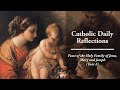 Family Life and the Holy Family - Sunday, December 28, 2025