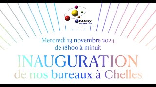 Pagny Associés - Inauguration du Cabinet de Chelles