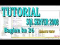 TUTORIAL SQL SERVER 2008 BAGIAN KE 26 (Tips CREATED VIEW)