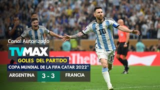 Argentina vs. Francia (3-3) | Goles | Mundial Catar 2022