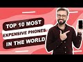 Top 10 Most expensive phones in the world