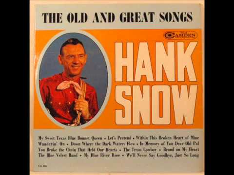 Hank Snow - Brand On My Heart 1964 Version (Rare Country Songs) - YouTube