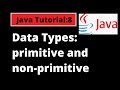 Java Programming Tutorial -8  | Data Types in Java | Primitive and non-primitive data types in Java