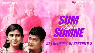 SUM SUMNE REMIX | DJ CHETHAN | DJ RAKSHITH S | ADYAKSHA JUKEBOX | SHARAN | RAKSHA | ARJUN JANYA