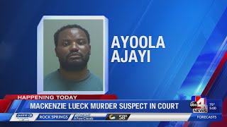 Ayoola Ajayi will be in court Monday