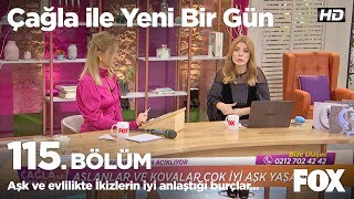 Aşk ve evlilikte İkizlerin en iyi anlaştığı burçlar hangileri? Çağla ile Yeni Bir Gün 115. Bölüm