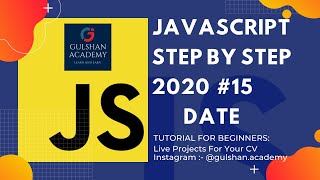 #javascript15 javascript Date & Time| JavaScript Tutorial for Beginners |Javascript gulshan academy