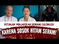 KISAH NYATA | SOSOK HITAM SERAM MENJADIKAN SAYA SULINGGIH