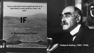 Motivational Poem IF by Rudyard Kipling | Father to son inspirational poem IF