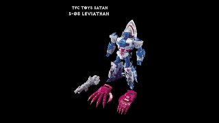 TFC TOYS S-03 Leviathan transformation guide.