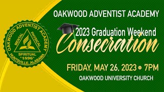 OAA Consecration | 2023 Graduation Weekend | 05-26-23