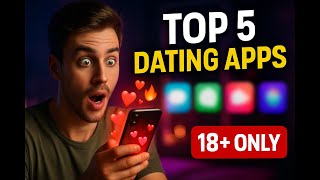 Top 5 Adult Dating Apps in 2025 That ACTUALLY Work (18+ Only!)