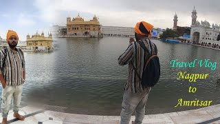 First time in Golden Temple | Nagpur to Amritsar