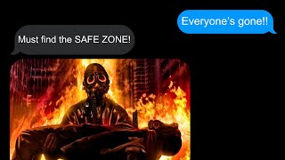 The Last Safe Zone | The Fallout | Apocalyptic Text Message Story