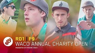 2017 Waco Annual Charity Open | Round 1, Front 9 | Wysocki, McMahon, Lizotte, Collins