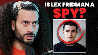 Why LEX FRIDMAN Is a TARGET for Spy Agencies