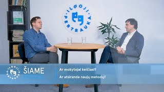 Ilgoji Pertrauka #24 – biologijos pamokos: nauji mokymo metodai