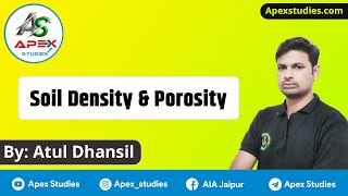 Soil Density and Porosity || Physical properties of soil || Apex Studies