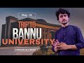 Vlog : 21 | Trip to Bannu university | Volg By Furqan Ali Shah