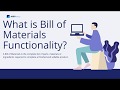 What is Bill of Materials Functionality