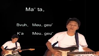 Lahu song : Ma ta - meu geu