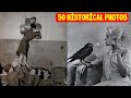 50 Rare Historical Photos You've Never Seen Before