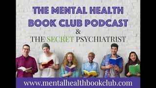 MHBC Episode 33 - Eating Disorders with The Secret Psychiatrist