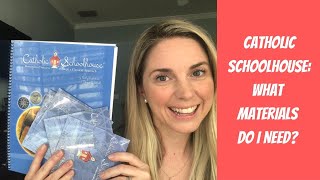 Catholic Schoolhouse: What Materials Do I Need?