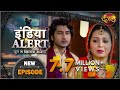 #India #Alert | New Episode 439 | Pyar Mein Dhokha / प्यार में धोखा | Dangal TV Channel
