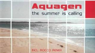 Aquagen - The Summer Is Calling (Extended Mix) (2002)