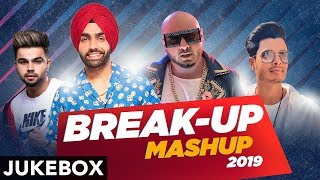 Breakup Mashup 2019 | DJ Harshal | Sunix Thakor | Ammy Virk | B Praak | Akhil | Gurnazar