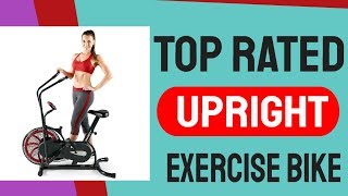 Top Rated Home Upright Exercise Bikes - Best Upright Exercise Bike Review