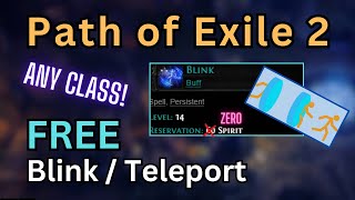 How to get FREE Blink / Teleport on any build in Path of Exile 2