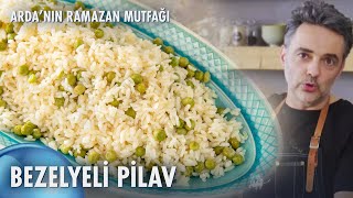 Bezelyeli Pilav Tarifi 😋 Arda'nın Ramazan Mutfağı 118. Bölüm