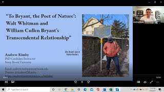 Virtual Sandwiched In with Andrew Rimby - To Bryant, the 'Poet of Nature."  (Recorded on 5/7/21)