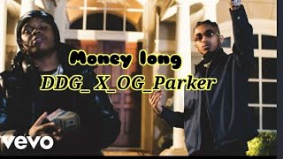 Money long - DDG x OG Parker lyrics video | MONEY LONG DDG X OG ft. 42 Dugg- Moneyong lyrics