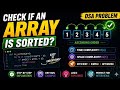 Check if an Array is Sorted|Easy DSA Interview Problem |Python Tutorial with Time & Space Complexity
