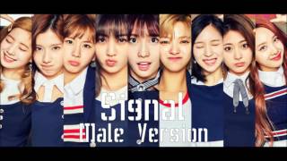 TWICE - SIGNAL [Male Version]