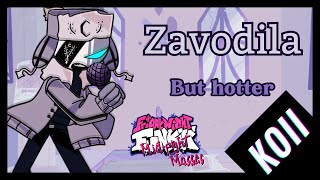 Zavodila but HOTTER - [Zavodila Koii's remix]