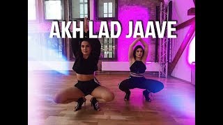 Akh Lad Jaave | Loveyatri | Bollywood Heels Dance | Meira Omar & Sipel Evin