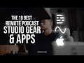 10 Best Remote Podcast Studio Gear and Apps