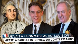 Je vais à l’Hommage au roi Louis XVI et j'interview le comte de Paris ! 👑