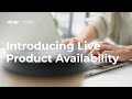 Introducing Live Product Availability