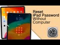 How to Reset iPad Password if Forgotten Without Computer!